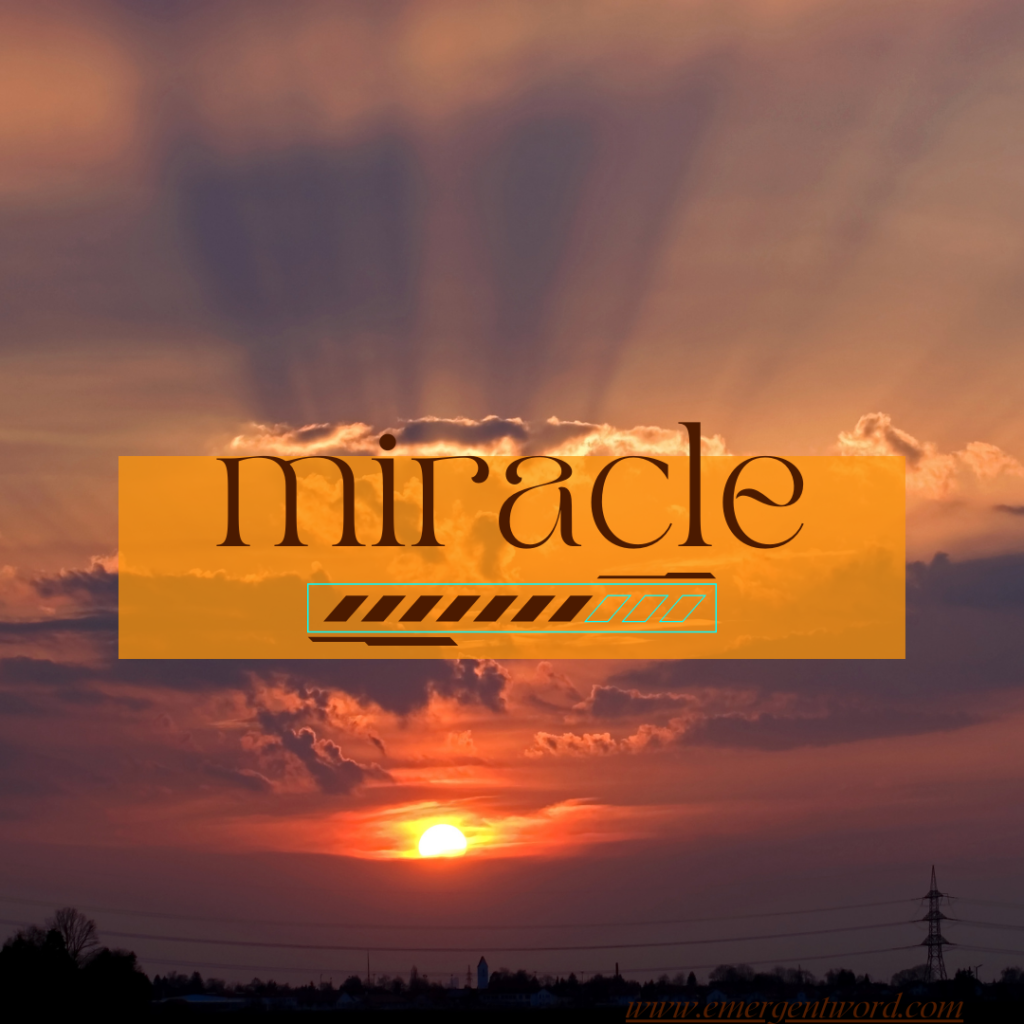Five Verses to Pray When You Need a Miracle